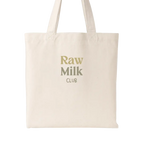 Raw Milk Club | Bio-Baumwolltasche