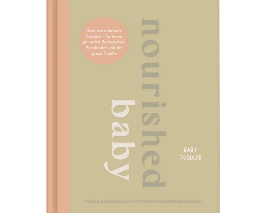 Nourished Baby - Beikost- & Familienernährung